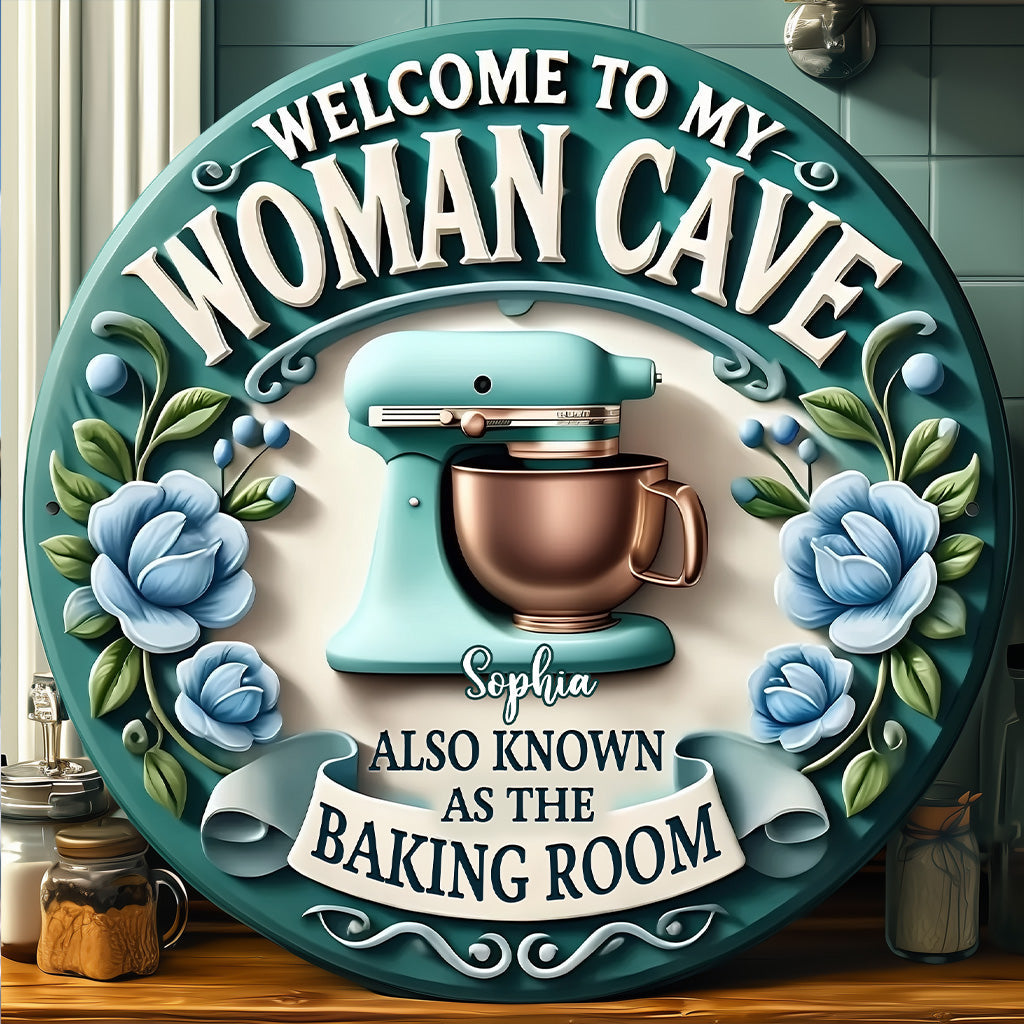 Welcome To My Woman Cave - Personalized Baking Round Wood Sign