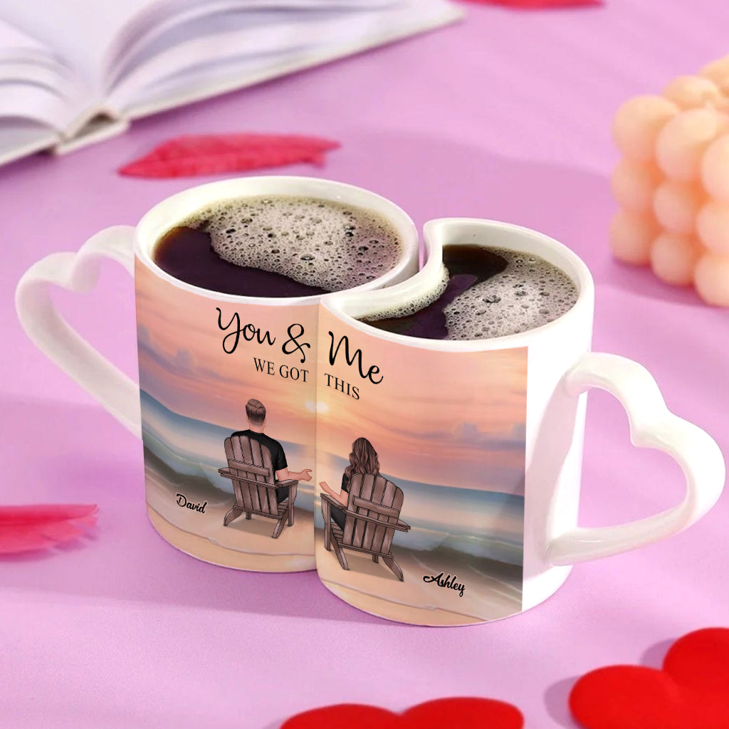 You and Me We Got This - Personalized Couple Matching Heart Handle Mug