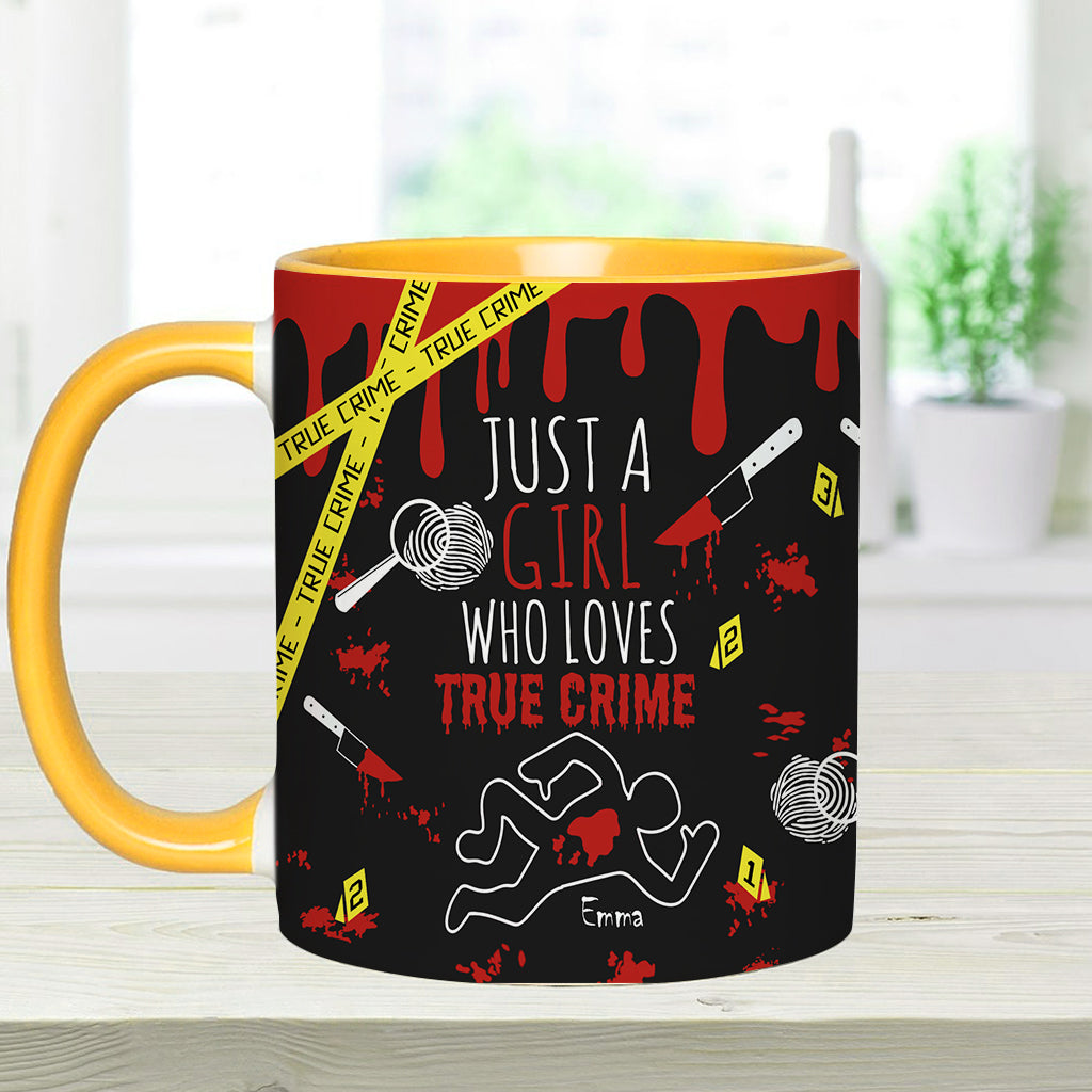 Just A Girl Who Loves True Crime - Personalized  Accent Mug