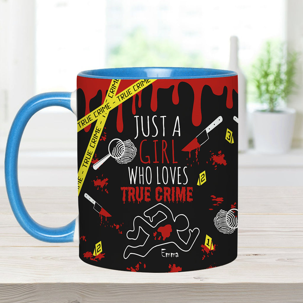 Just A Girl Who Loves True Crime - Personalized  Accent Mug