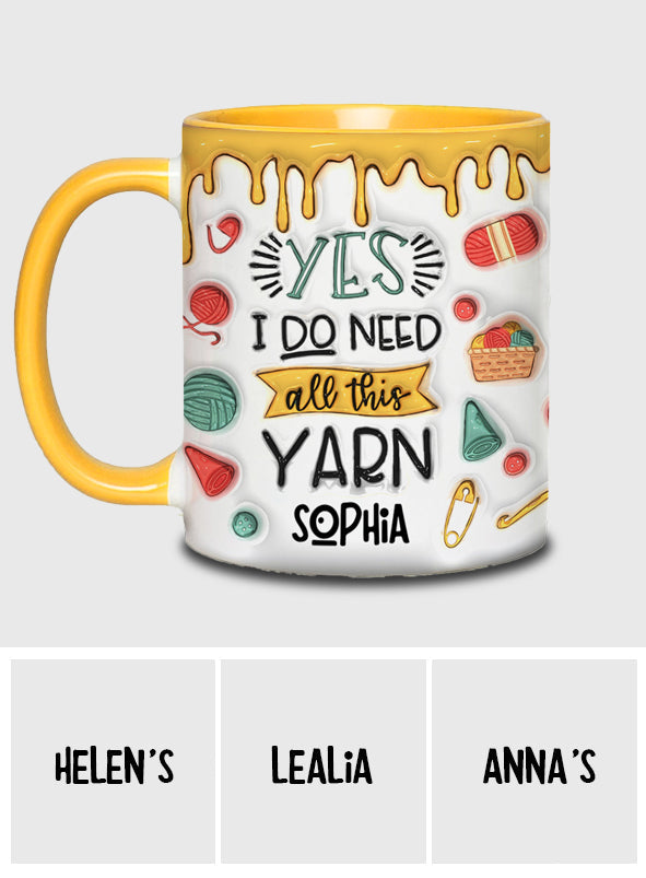 Ja, ich brauche all dieses Garn – personalisierte Strick-Tasse