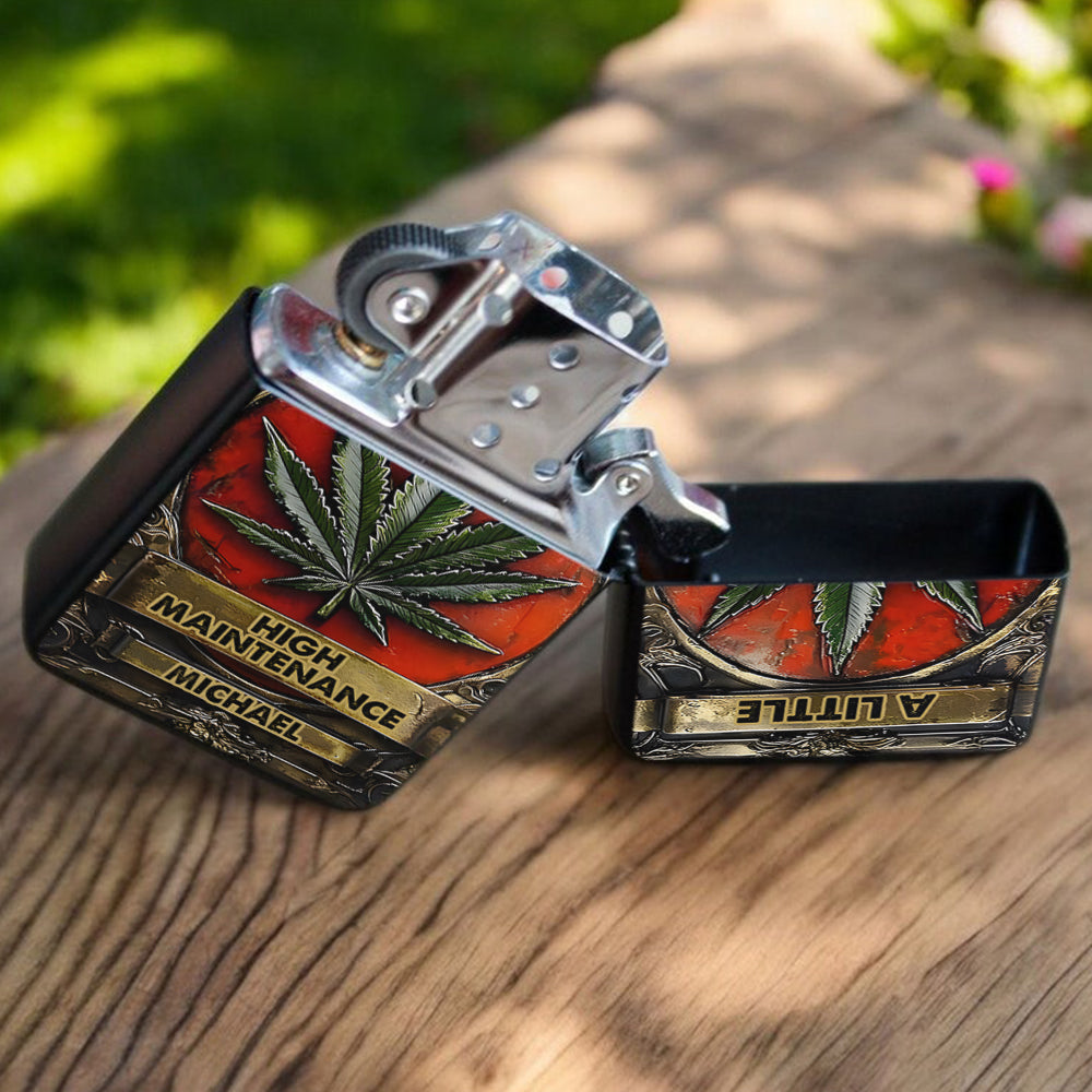 A Little High Maintenence - Personalized Weed Lighter
