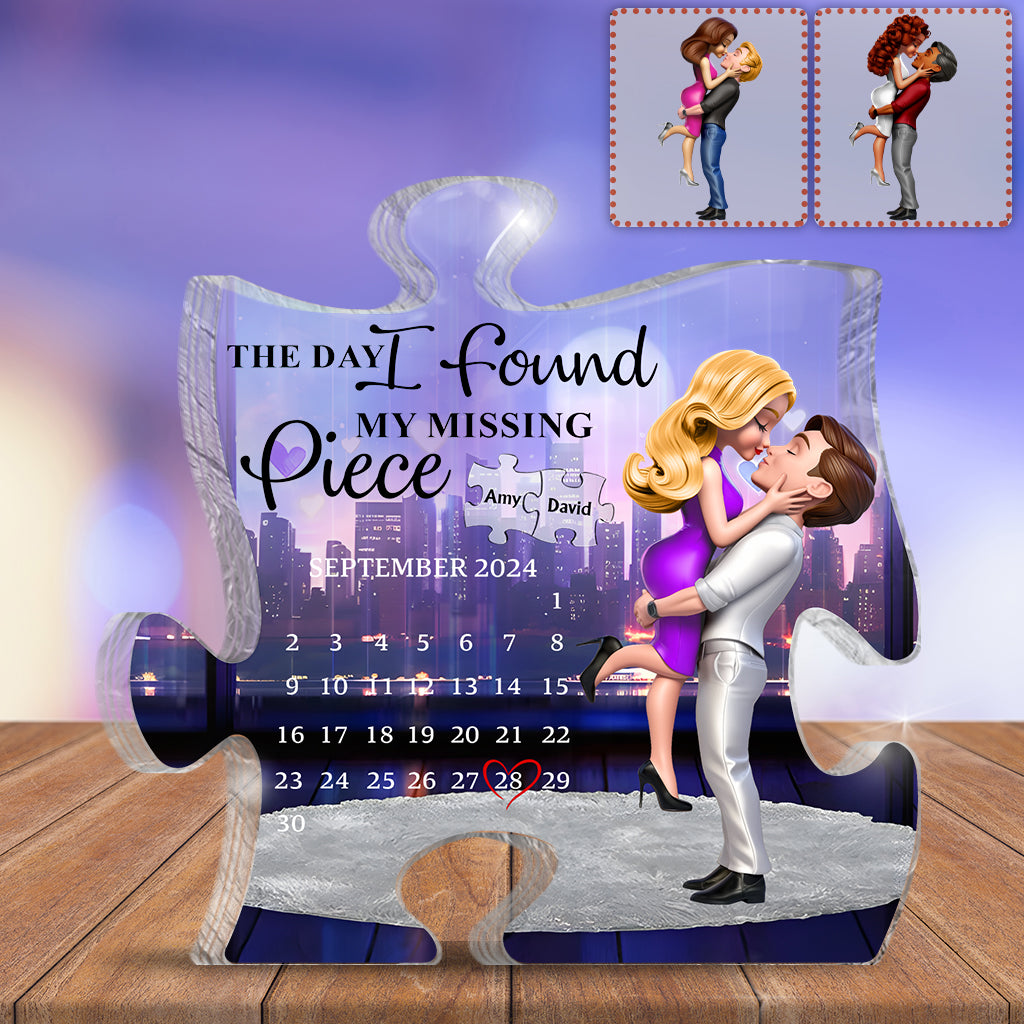The Day I Found My Missing Piece - Personalized Couple Custom Shaped Acrylic Plaque