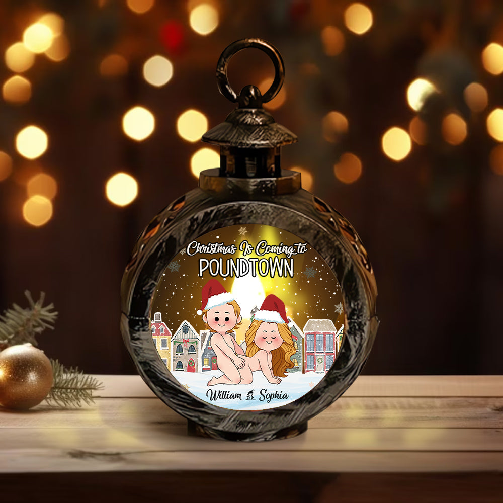 Christmas Is Coming To Poundtown - Personalized Couple Round Lantern With Light