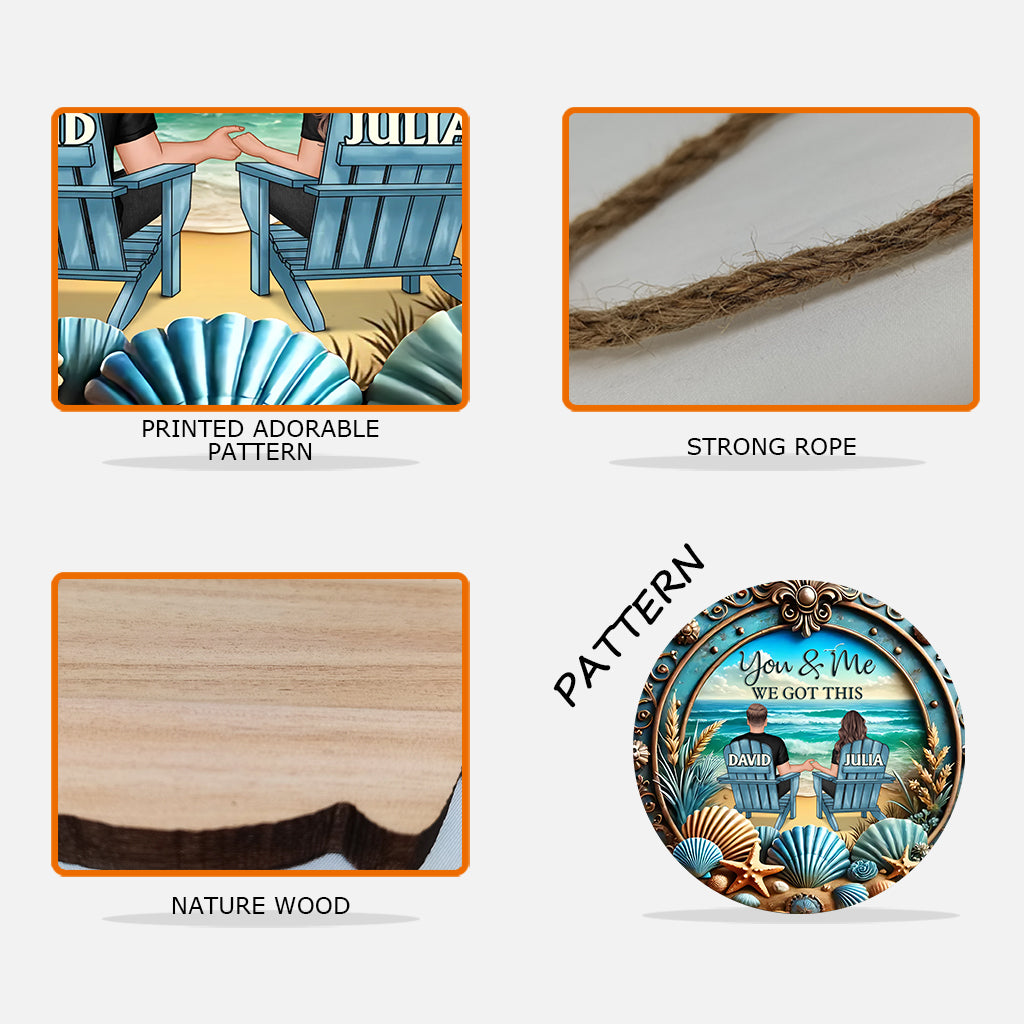 You & Me We Got This - Personalized Couple Custom Shaped Wood Sign