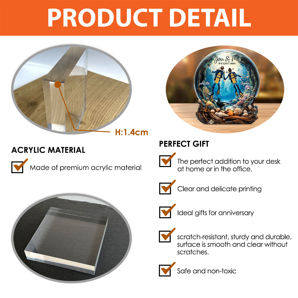 You & Me We Got This - Personalized Scuba Diving Custom Shaped Acrylic Plaque