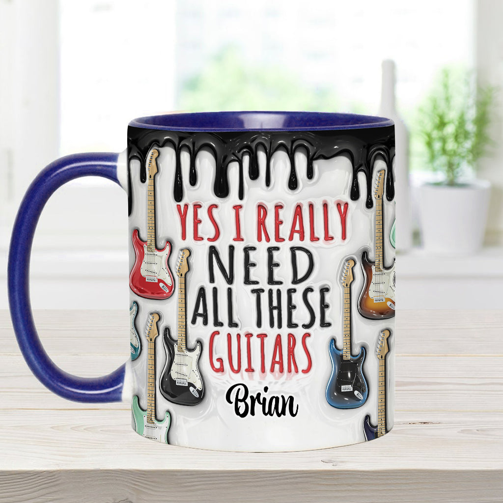 Yes I Really Do Need All These Guitars - Personalized Guitar Accent Mug
