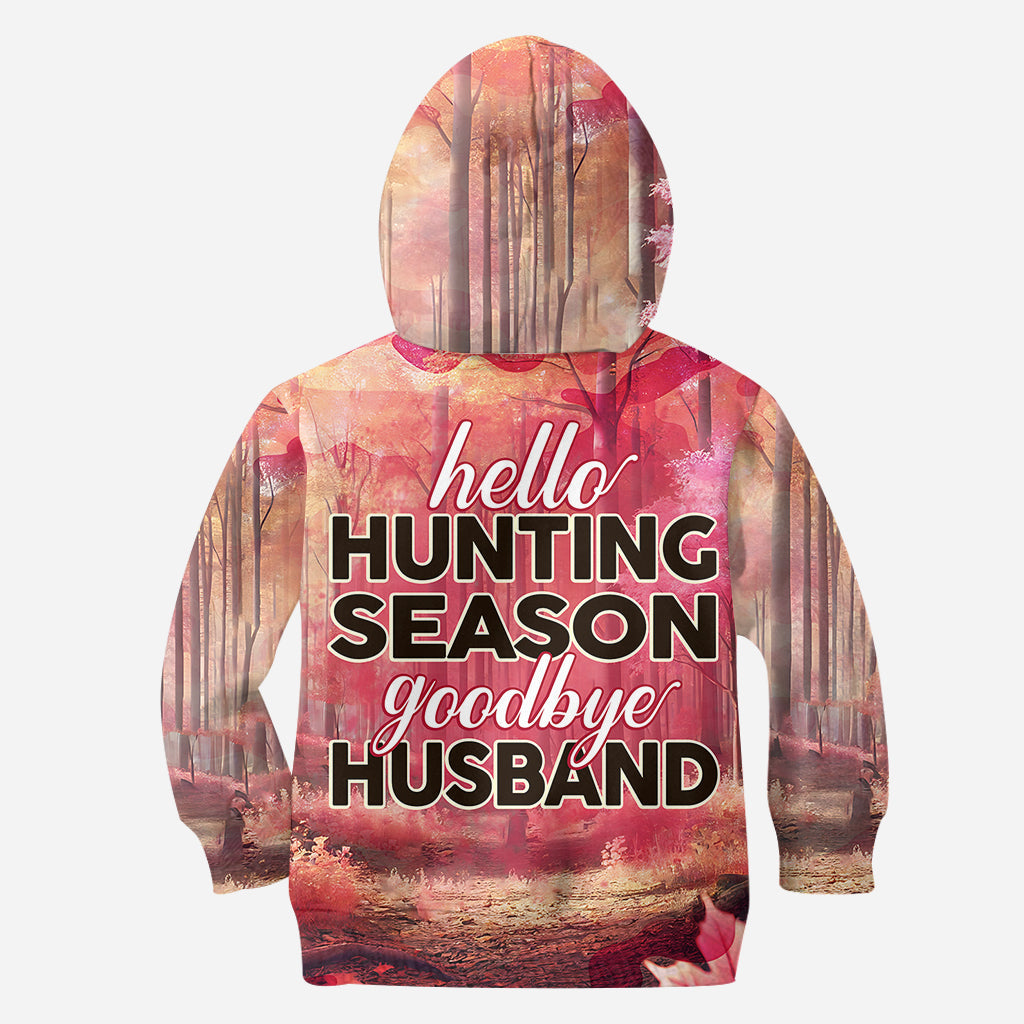 Hello Hunting Season Goodbye Husband - Personalized Hunting All Over Shirt