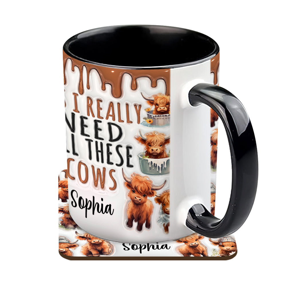 Yes I Really Need All These Cows - Personalized Accent Mug