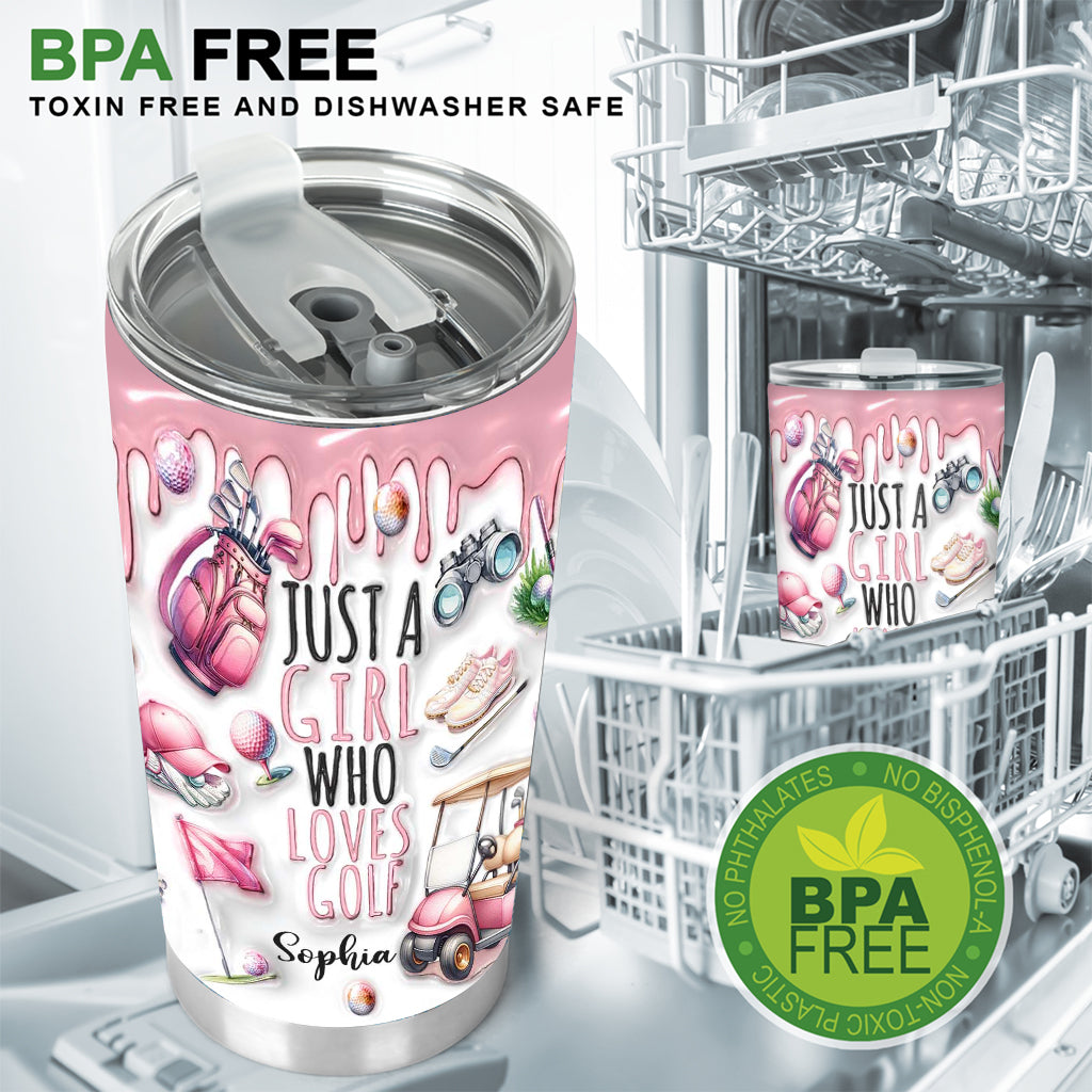 Just A Girl Who Loves Golf - Personalized Golf Tumbler