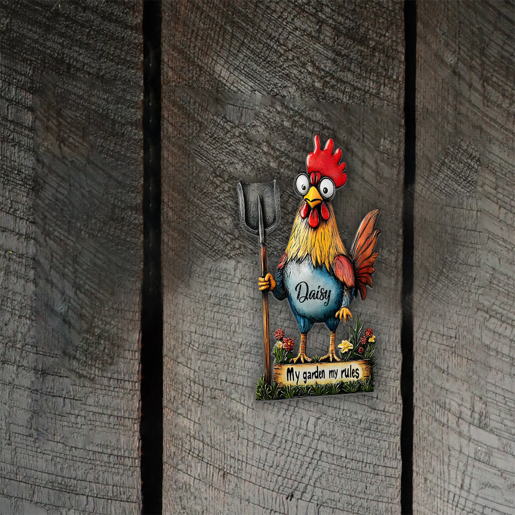 My Garden My Rules - Personalized Chicken Cut Metal Sign