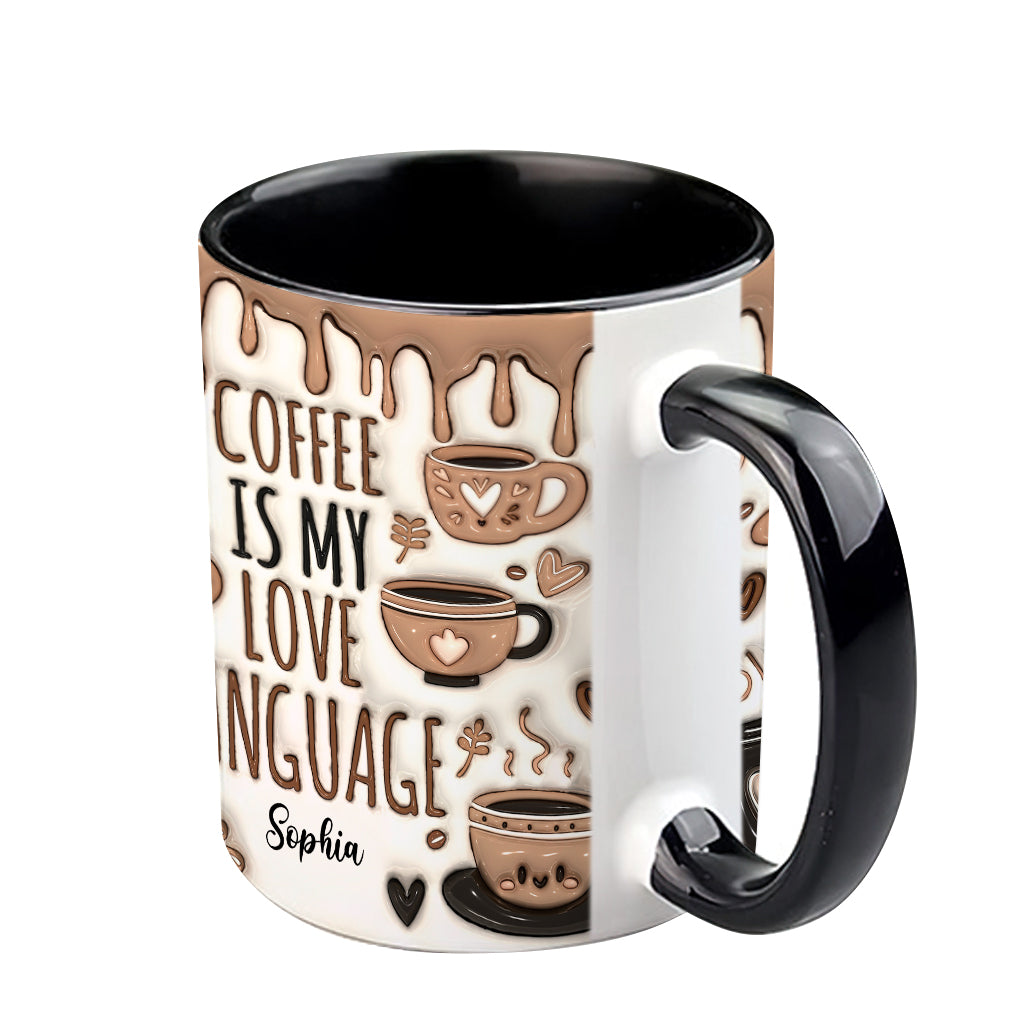 Coffee Is My Love Language - Personalized Coffee Accent Mug