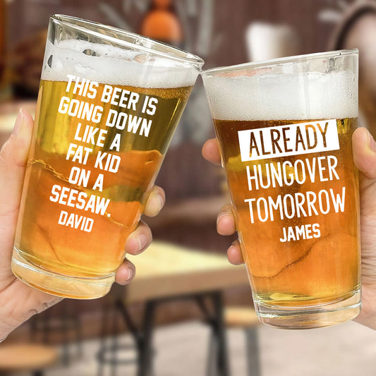 Dieses Bier kippt runter wie ein fettes Kind auf der Wippe – personalisiertes Bierglas