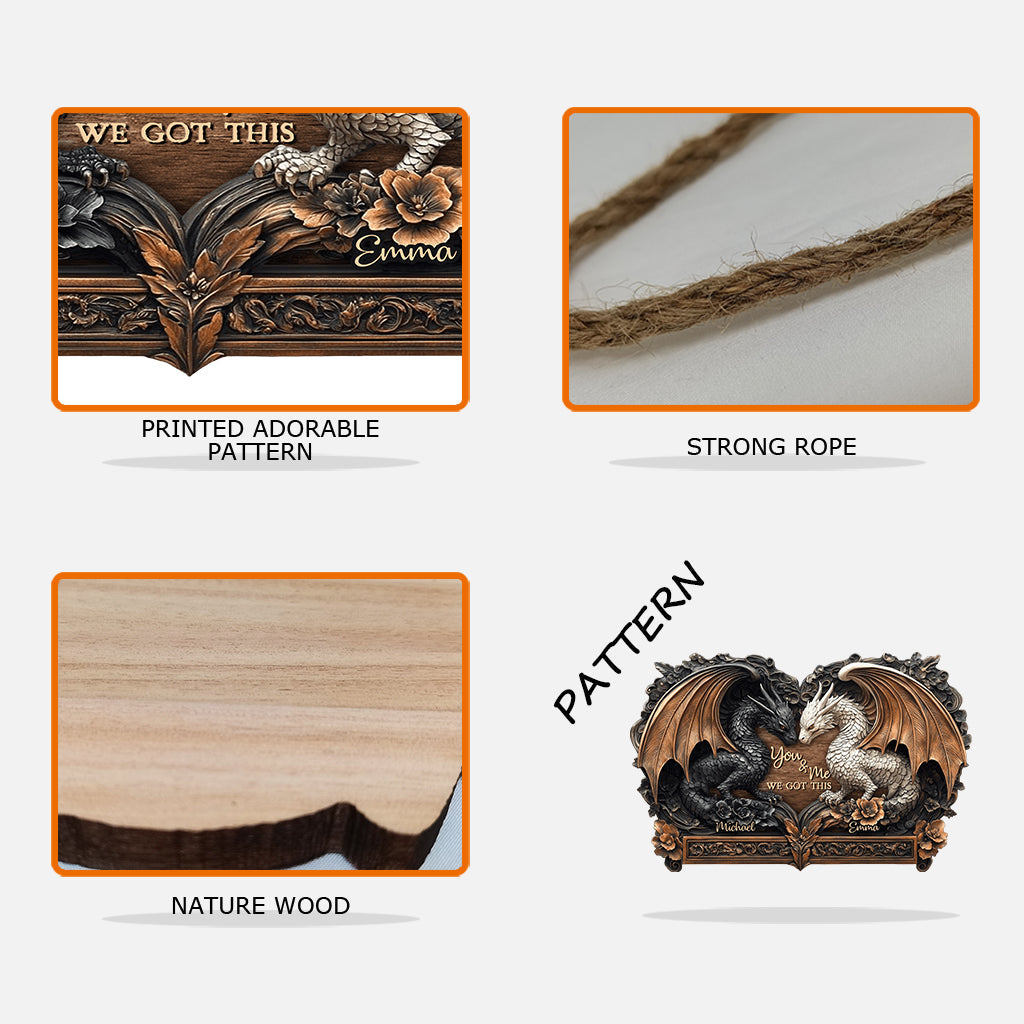 You & Me We Got This - Personalized Dragon Custom Shaped Wood Sign