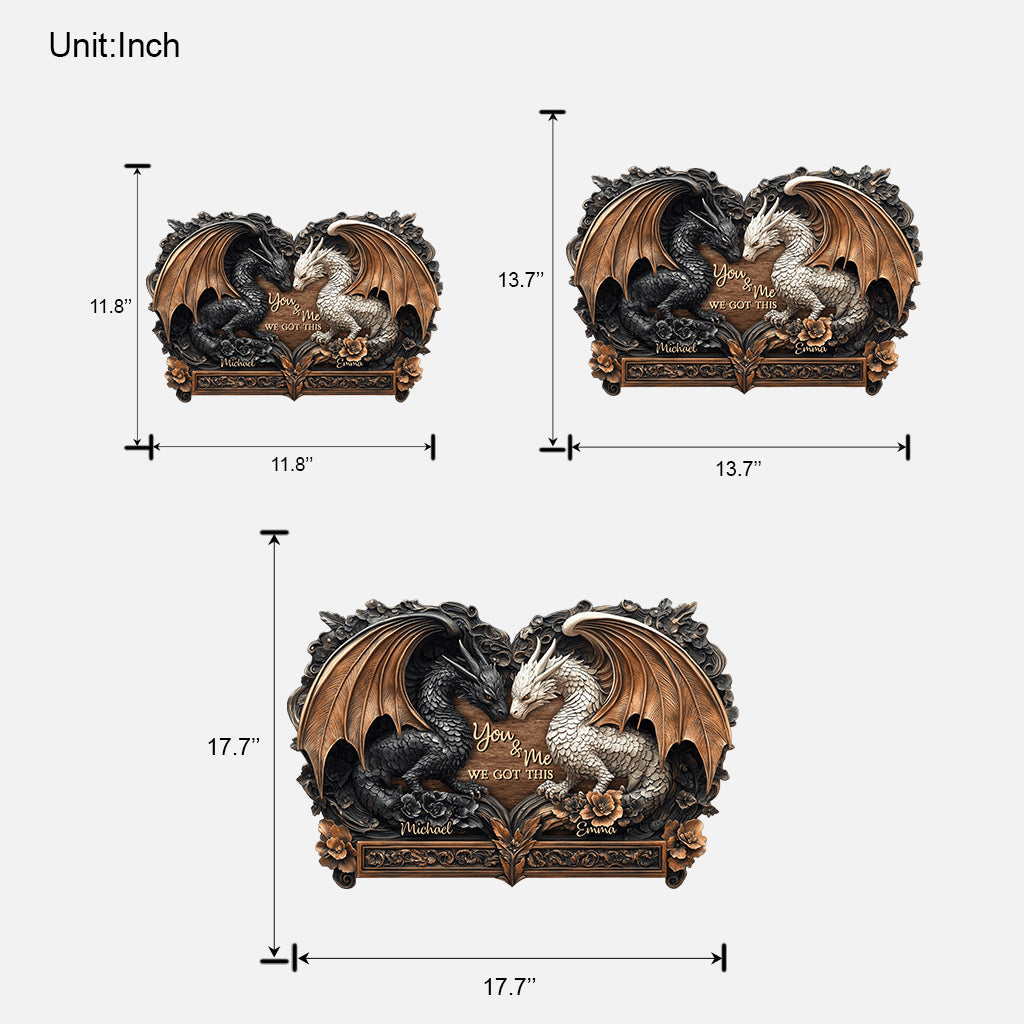 You & Me We Got This - Personalized Dragon Custom Shaped Wood Sign