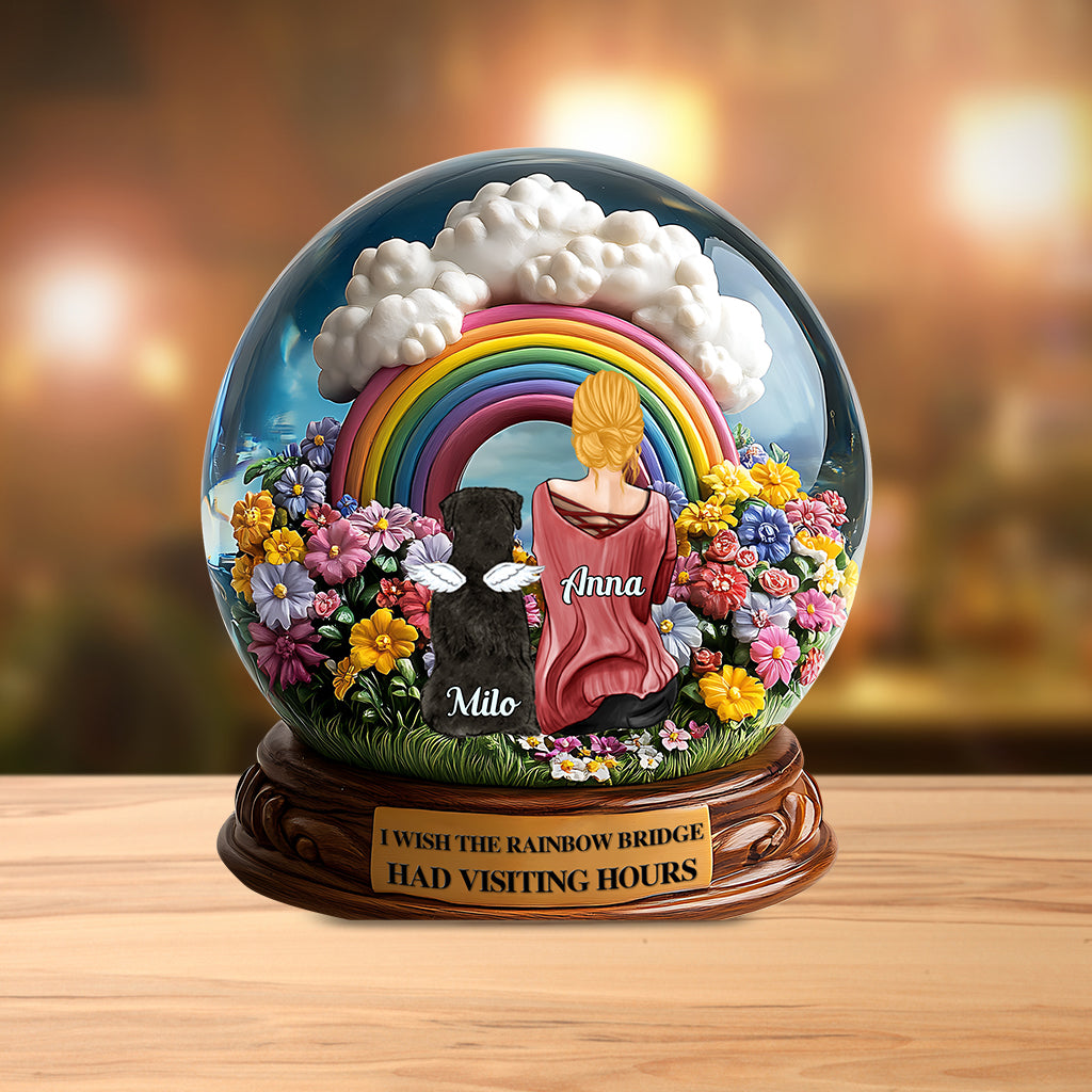 I Wish The Rainbow Bridge Had Visiting Hours - Personalized Dog Custom Shaped Acrylic Plaque