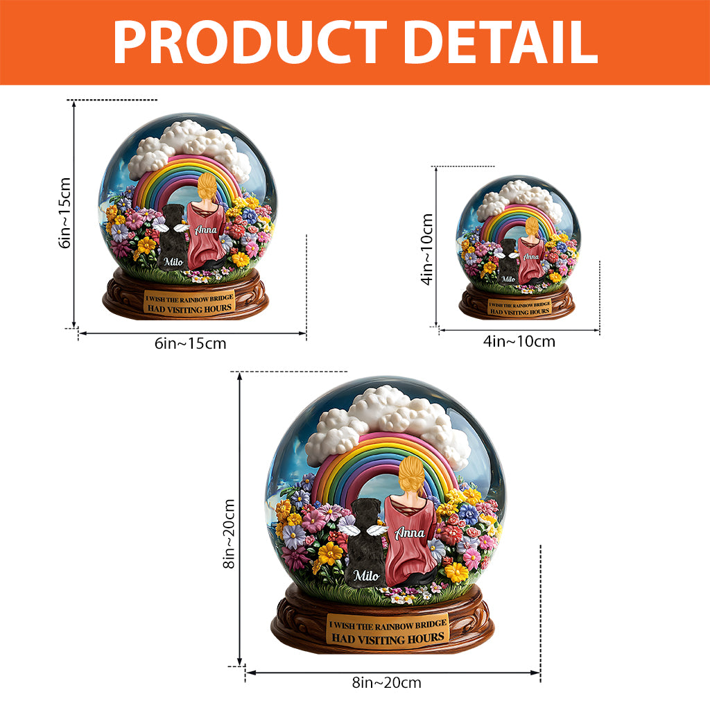 I Wish The Rainbow Bridge Had Visiting Hours - Personalized Dog Custom Shaped Acrylic Plaque