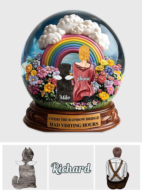 I Wish The Rainbow Bridge Had Visiting Hours - Personalized Dog Custom Shaped Acrylic Plaque