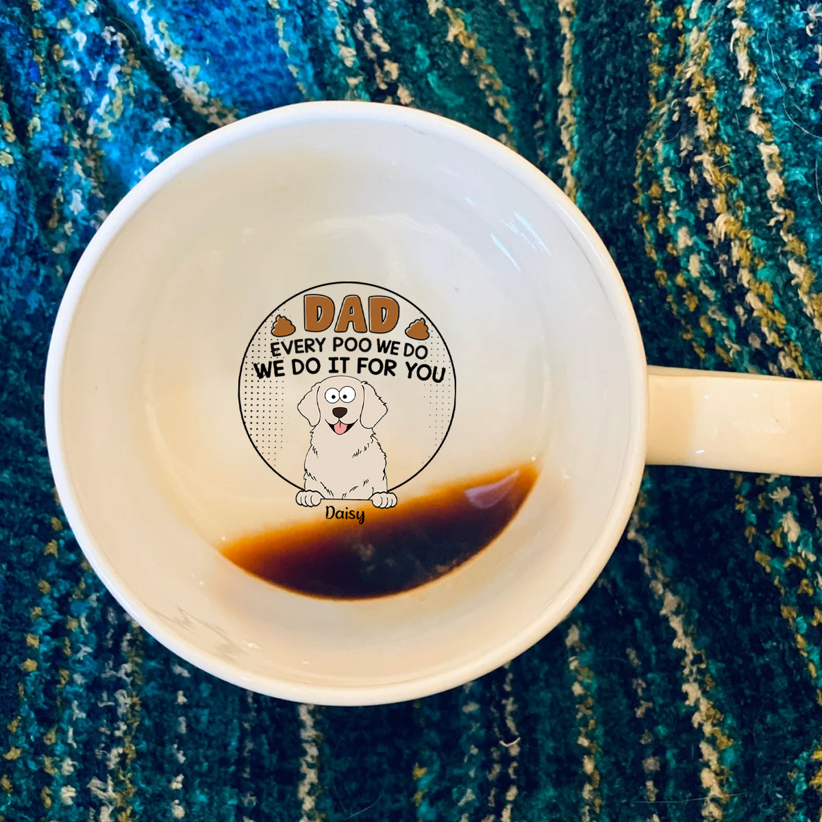 Dad Mom Every Poo I Do - Personalized Dog Hidden Message Mug