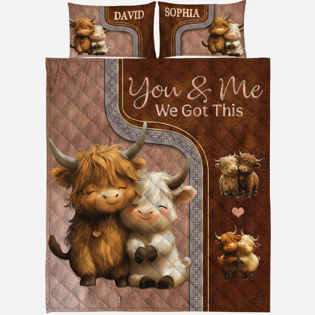 You And Me We Got This - Personalized Quilt Set
