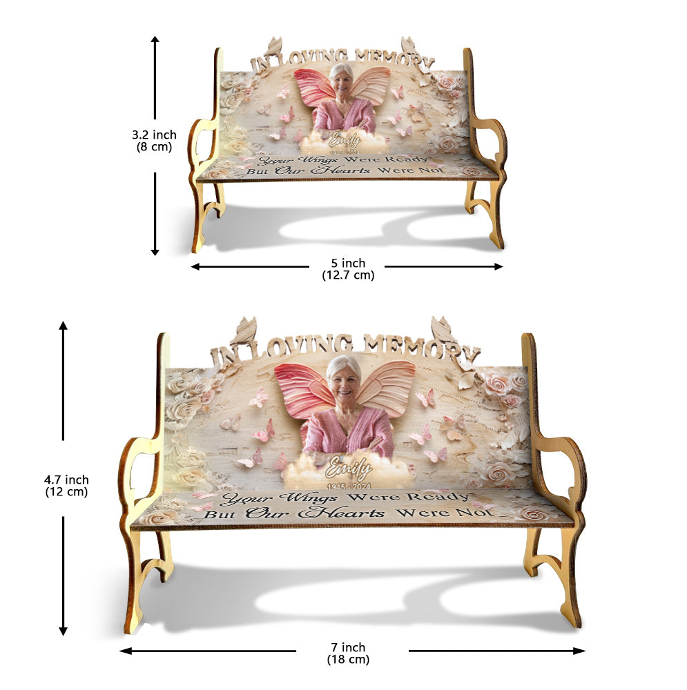 Your Wings Were Ready - Personalized Memorial Wooden Bench