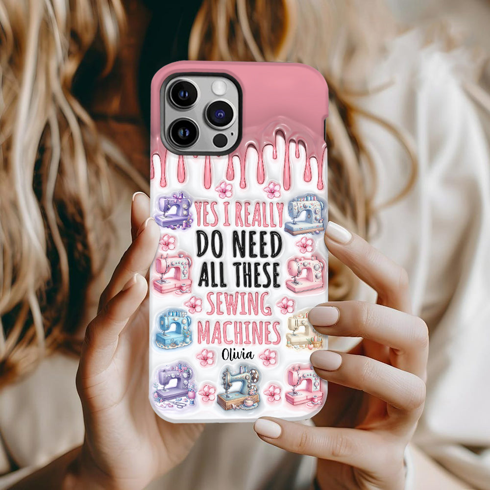 I Really Do Need All These Sewing Machines - Personalized Sewing Full Print Phone Case