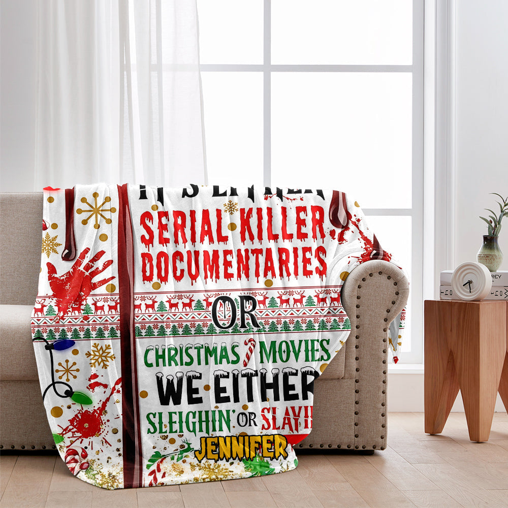 Slayin or Sleighin - Personalized Blanket