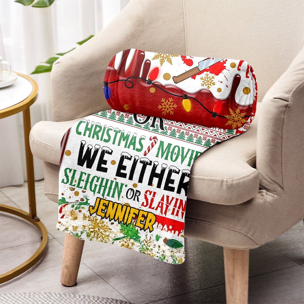 Slayin or Sleighin - Personalized Blanket