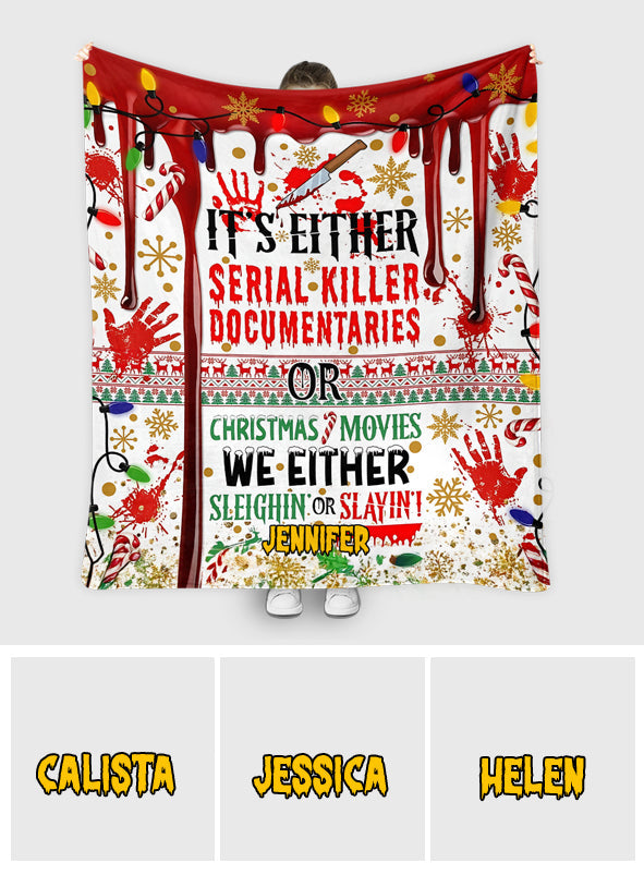 Slayin or Sleighin - Personalized Blanket