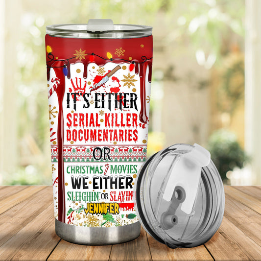 Slayin or Sleighin - Personalisierter Becher