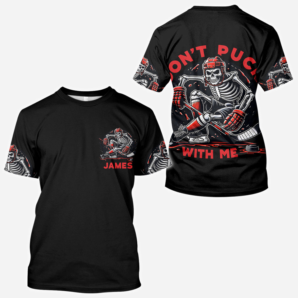 Don't Puck With Me - Personalized Hockey All Over Shirt