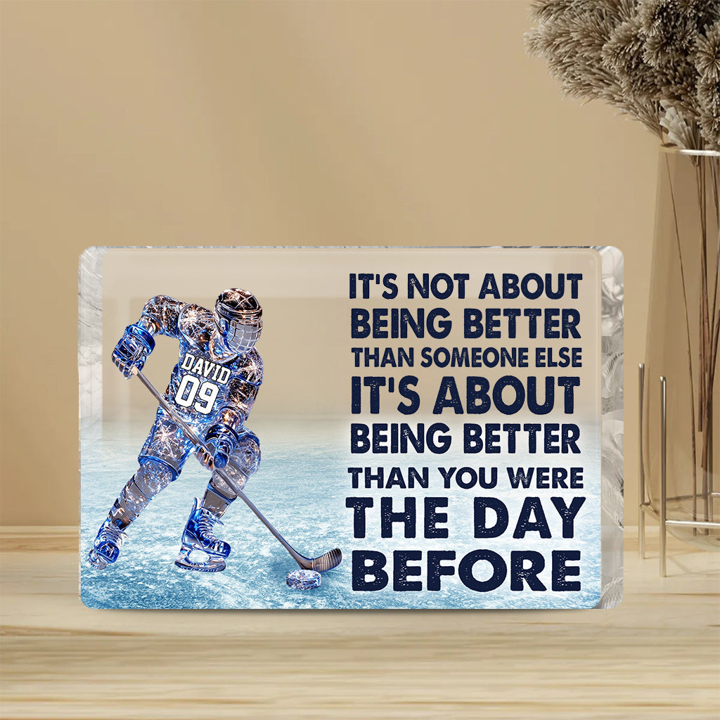 It's About Being Better - Personalized Hockey Custom Shaped Acrylic Plaque