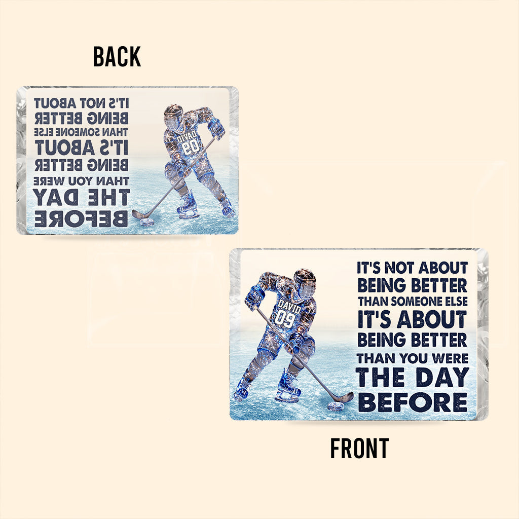 It's About Being Better - Personalized Hockey Custom Shaped Acrylic Plaque