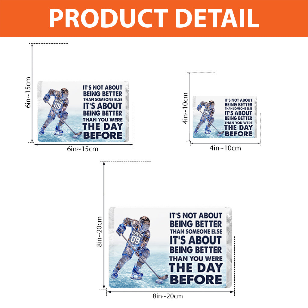 It's About Being Better - Personalized Hockey Custom Shaped Acrylic Plaque