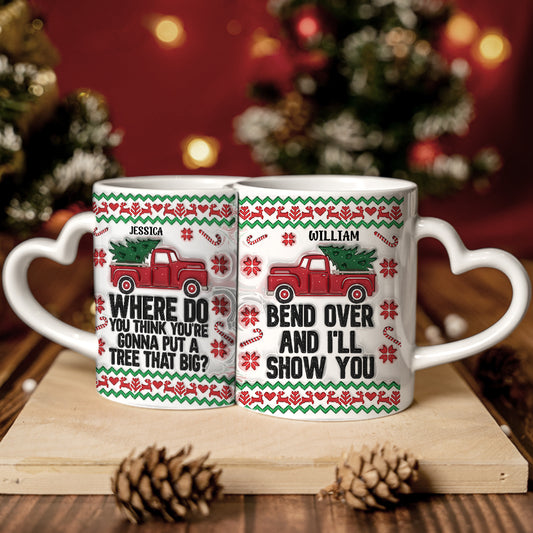 Bend Over And I Will Show You - Personalized Couple Matching Heart Handle Mug