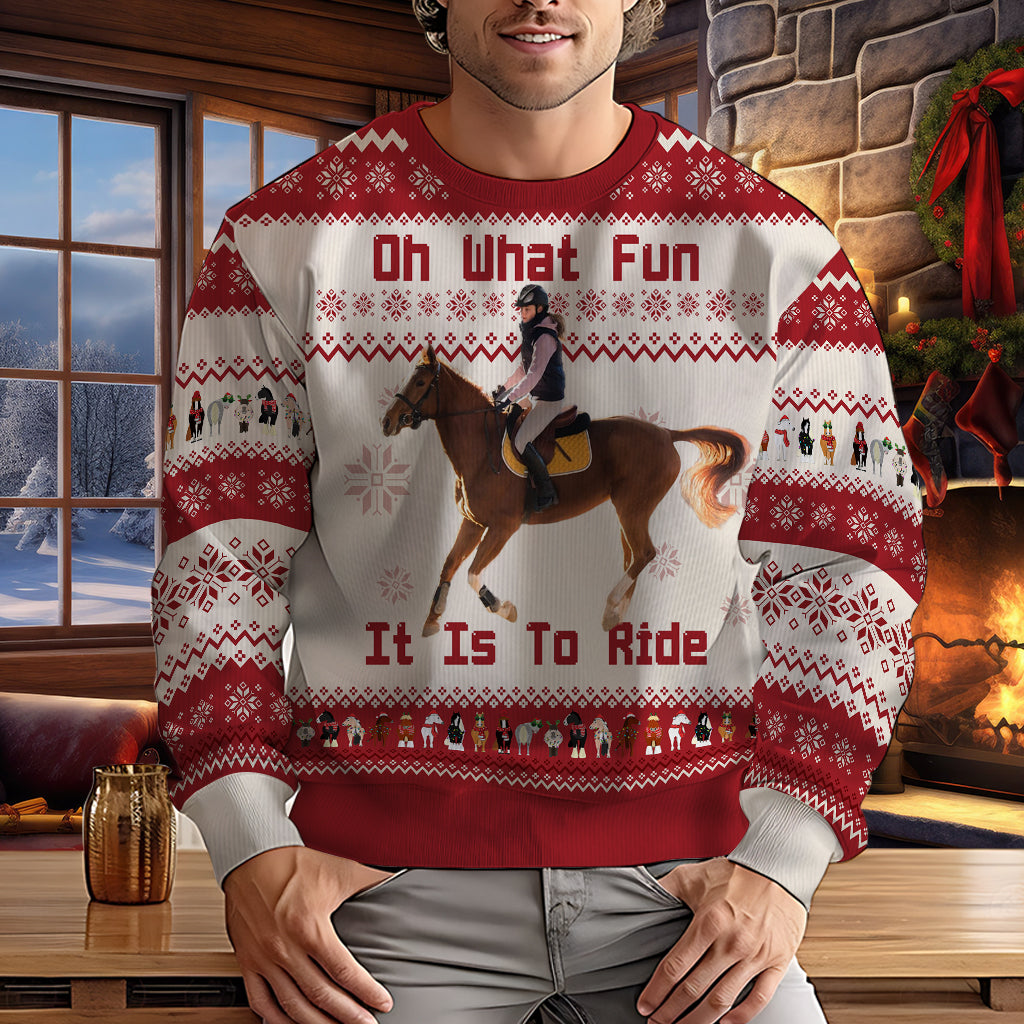 Oh What Fun It Is To Ride - Personalized Horse Ugly Sweater