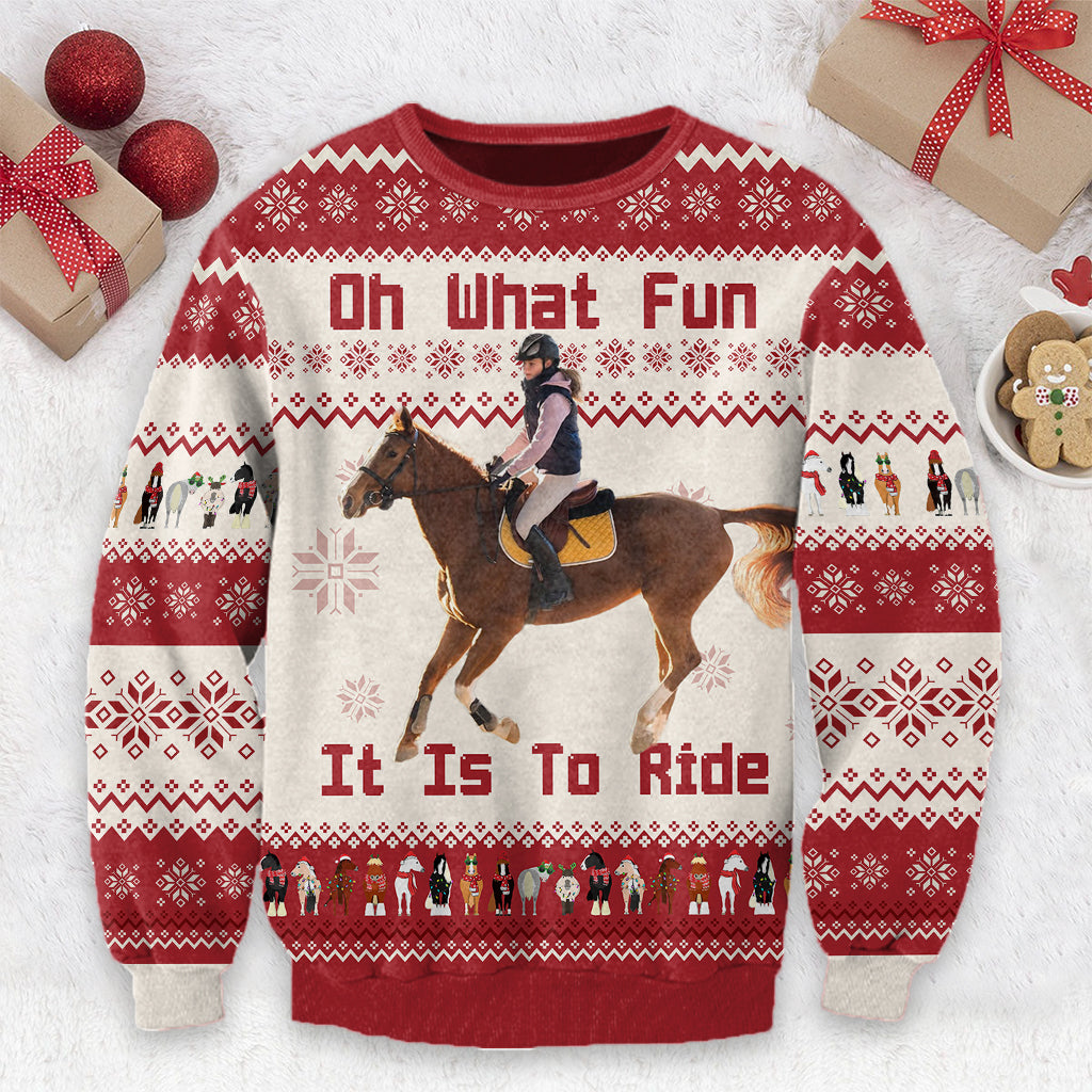 Oh What Fun It Is To Ride - Personalized Horse Ugly Sweater