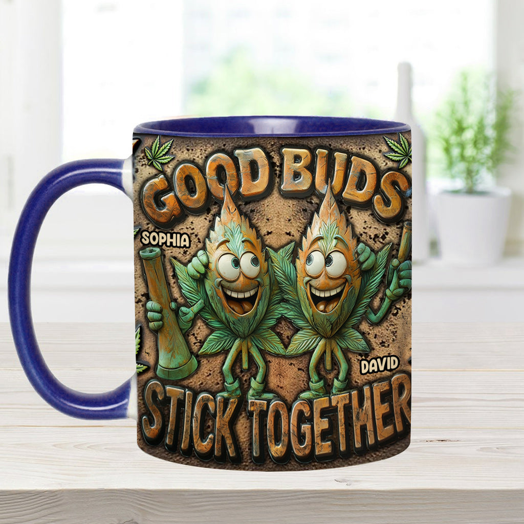 Good Buds Stick Together - Personalized Weed Accent Mug