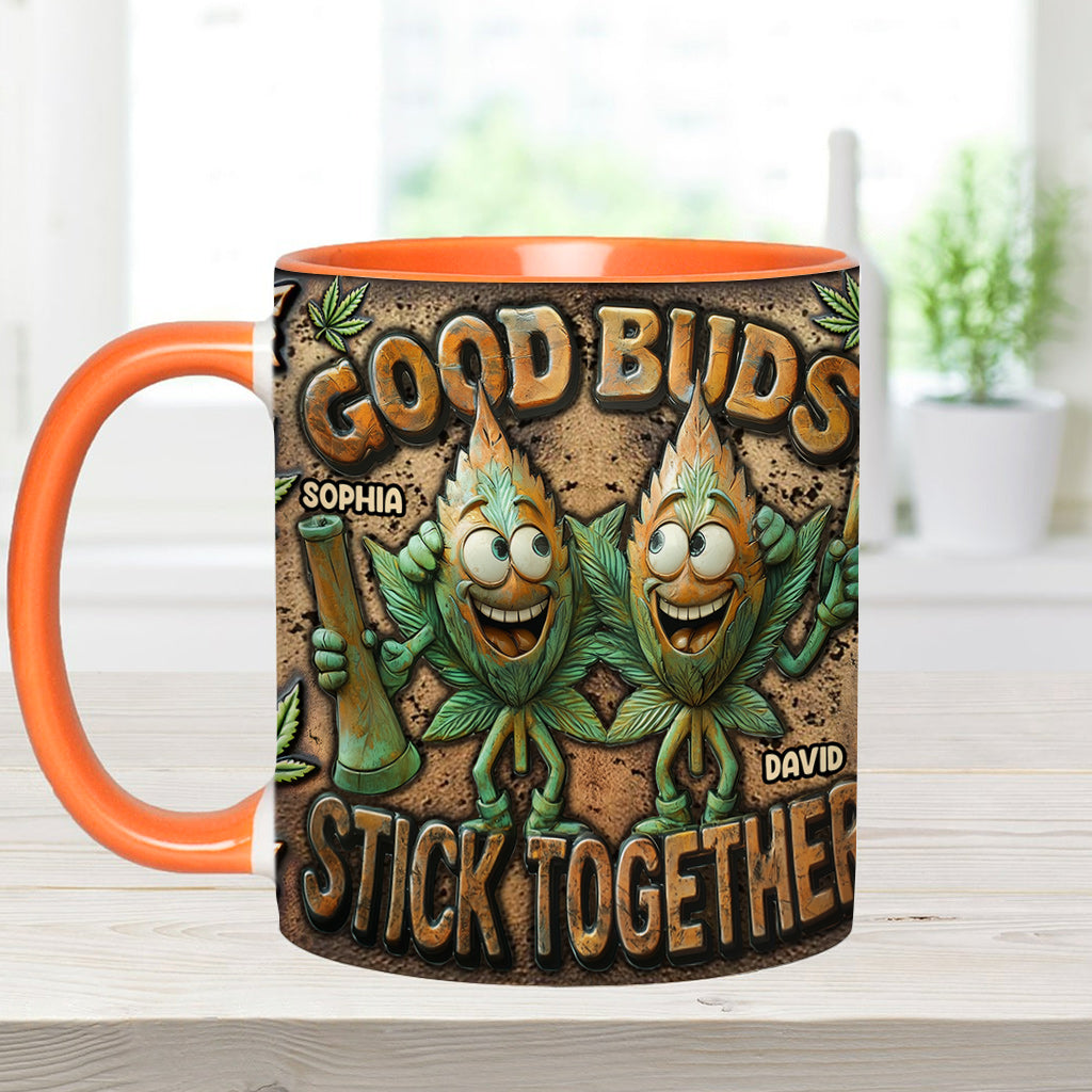 Good Buds Stick Together - Personalized Weed Accent Mug
