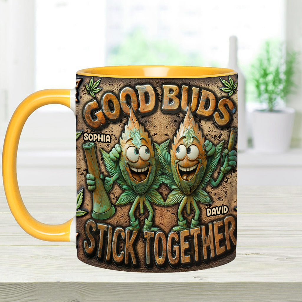 Good Buds Stick Together - Personalized Weed Accent Mug