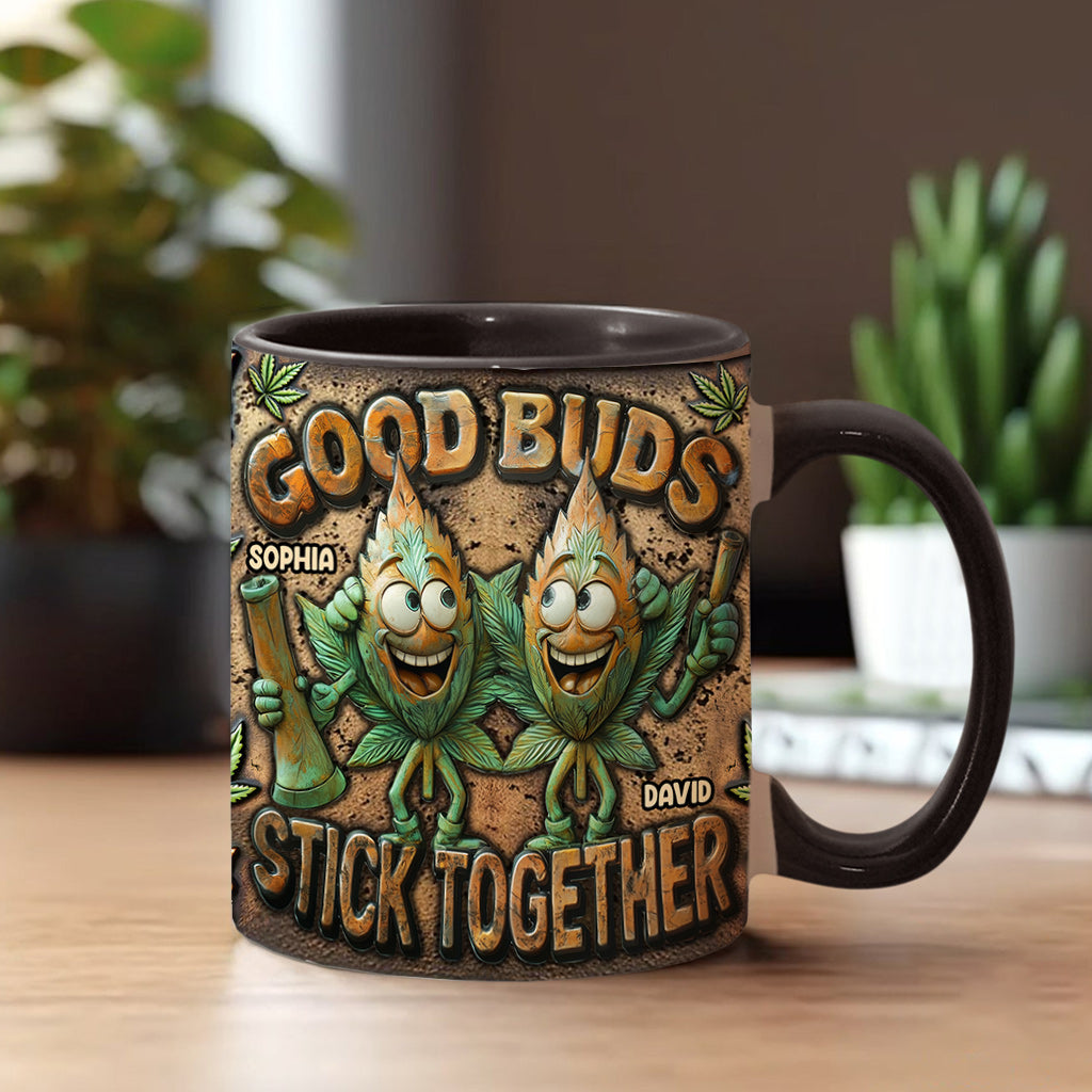 Good Buds Stick Together - Personalized Weed Accent Mug