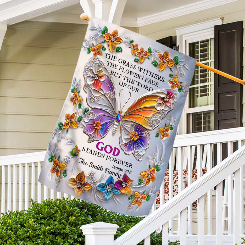 La Parole de notre Dieu demeure éternellement - Fleur - Drapeau de maison chrétien personnalisé