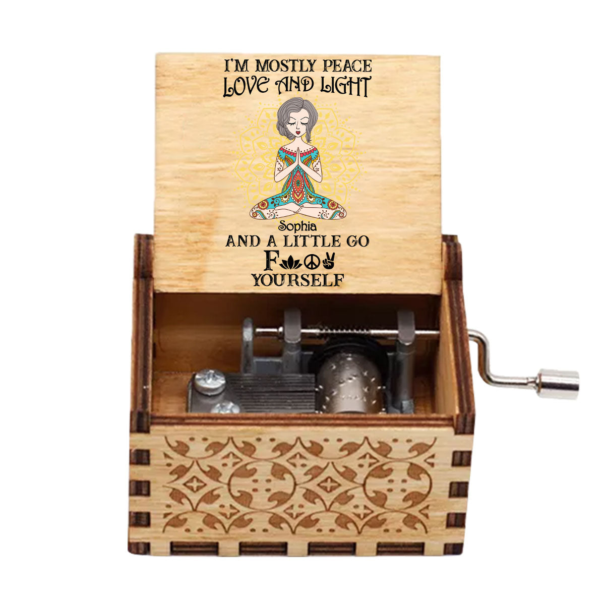 I’m Mostly Peace Love And Light - Personalized Yoga Hand Crank Music Box