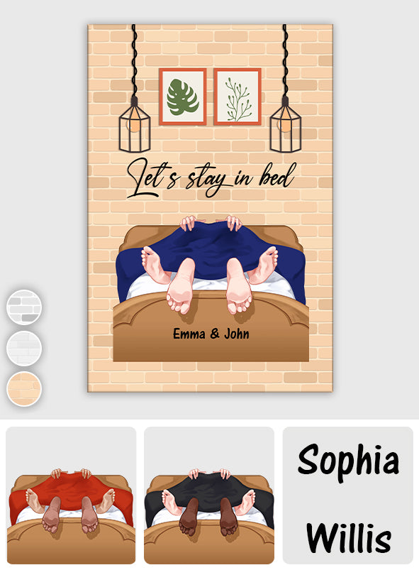 Let's Stay In Bed - Personalized Couple Canvas And Poster