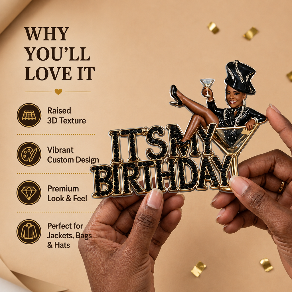 It's My Birthday - Blonde Birthday Woman 3D Embossed Enamel Pin