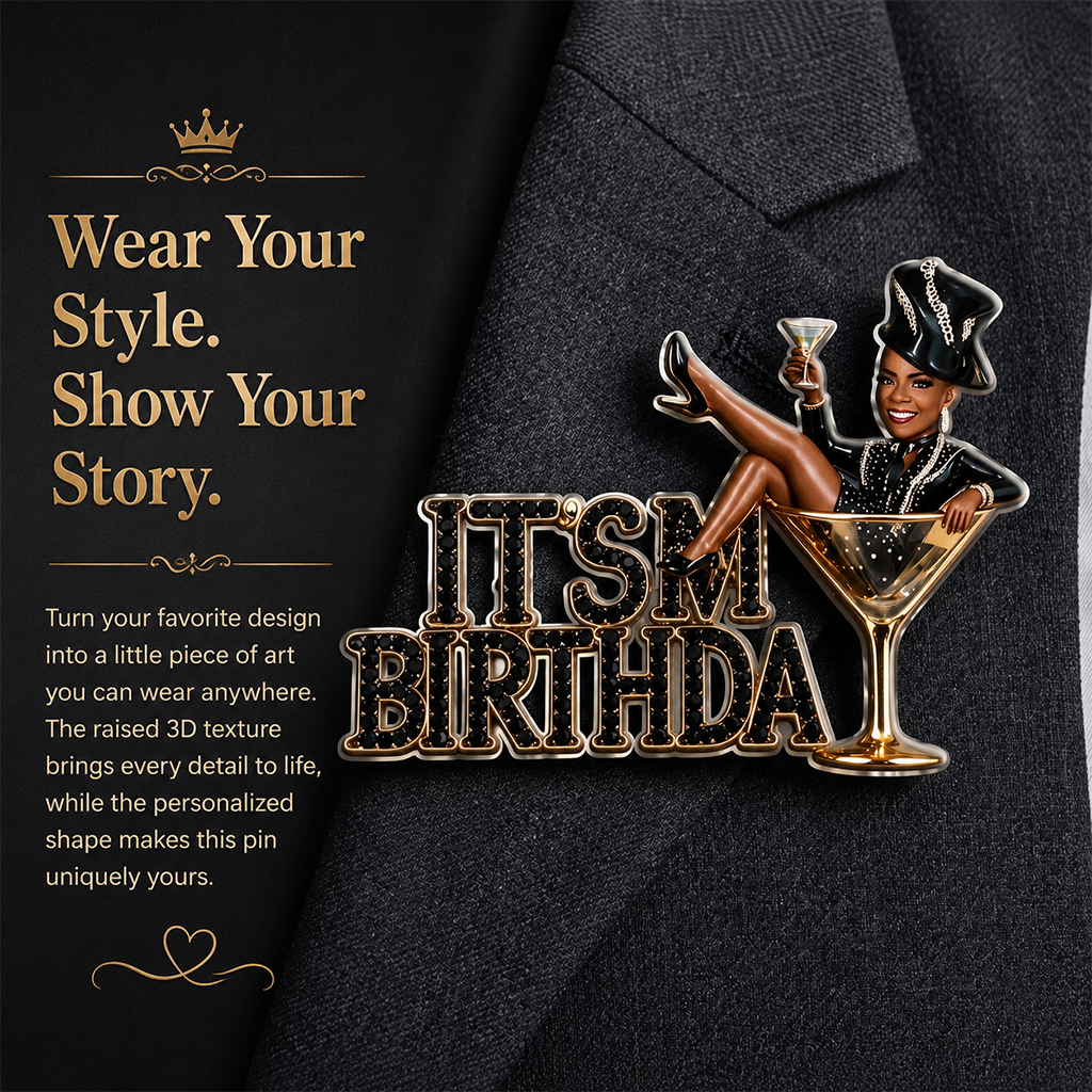 It's My Birthday - Blonde Birthday Woman 3D Embossed Enamel Pin