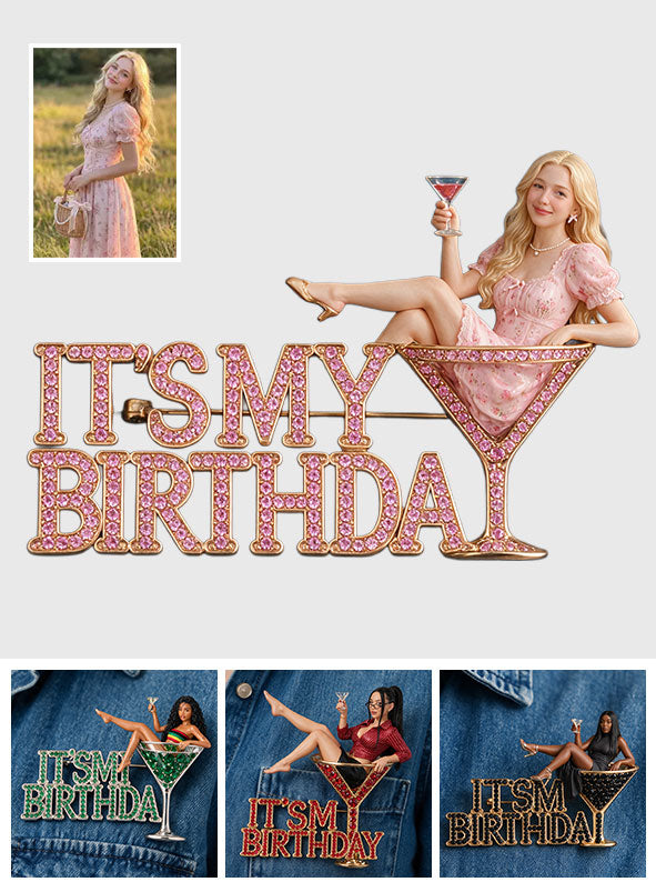 It's My Birthday - Celebratory Black Woman Personalized Birthday 3D Embossed Enamel Pin