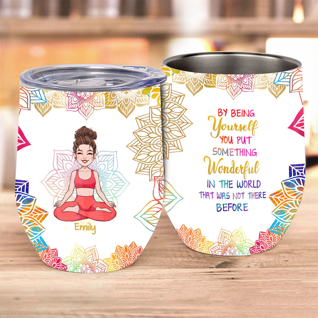 By Being Yourself - Personalized Yoga Wine Tumbler