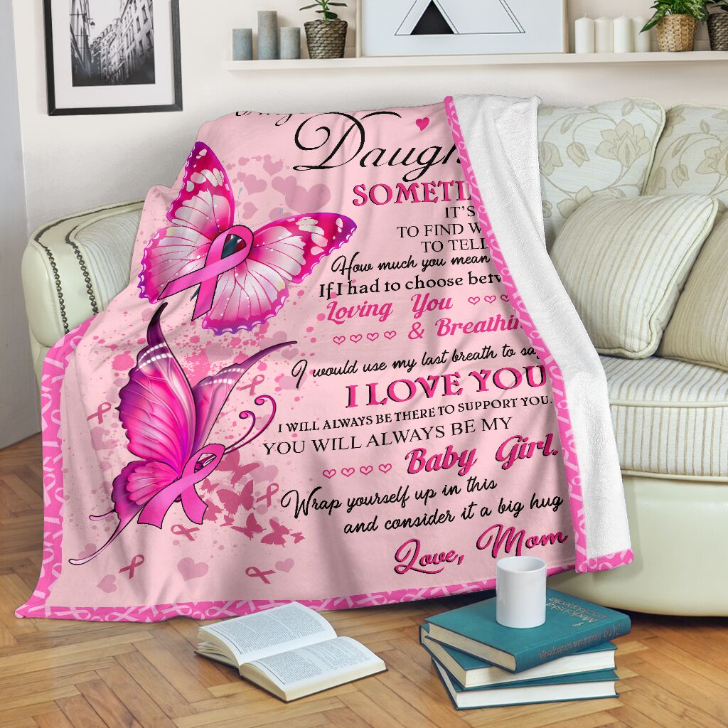 To My Daughter Breast Cancer Awareness Blanket 0622