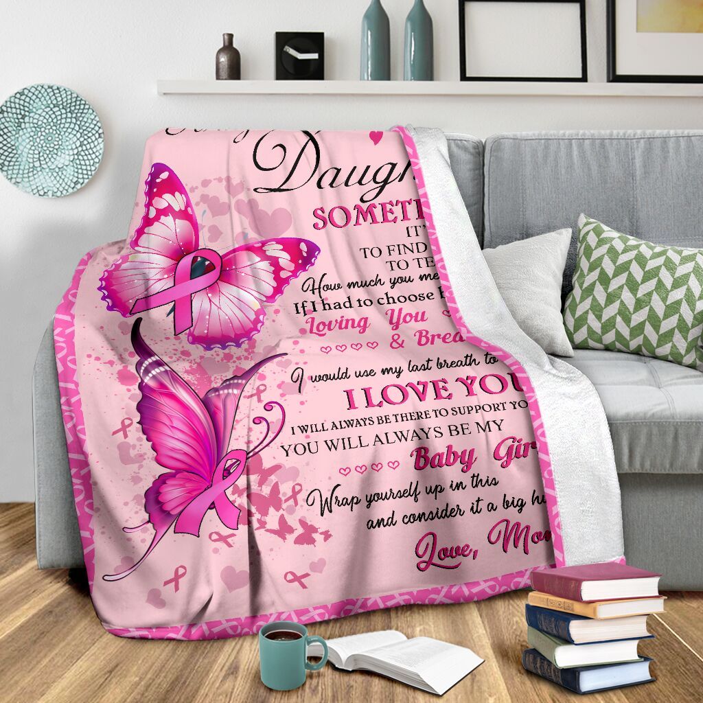 To My Daughter Breast Cancer Awareness Blanket 0622